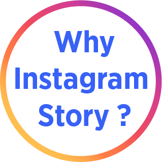 A colorful circle written "why Instagram story?" in it.